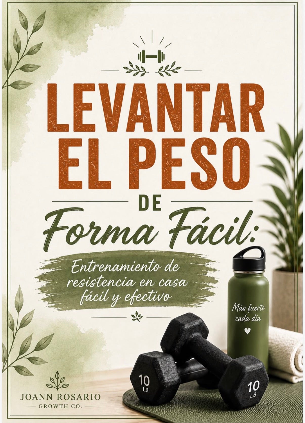 Levantar El Peso: De Forma Fácil